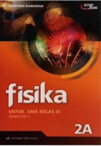 Image of Fisika Untuk SMA Kelas XI  Semester 1 (KTSP 2006)