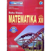 Image of Buku Siswa Matematika untuk SMA/MA XII Peminatan Matematikan dan Ilmu-Ilmu Alam