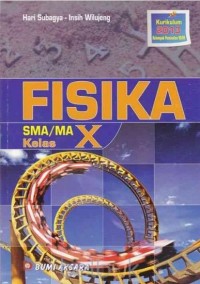 Image of FISIKA SMA/MA Kelas X (Kurikulum 2013)