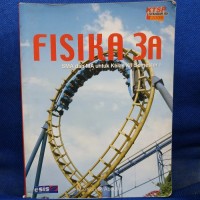 Image of Fisika 3A SMA dan MA untuk Kelas XII Semester 1