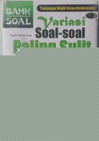 Image of Variasi Soal-Soal Paling Sulit Biologi SMA
