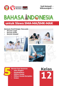 Image of Bahasa Indonesia untuk Siswa SMA-MA/SMK-MAK Kelas 12