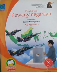 Image of Pendidikan Kewarganegaraan untuk Kelas X Sekolah Menengah Atas