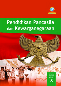 Image of Pendidikan Pancasila dan Kewarganegaraan Kelas X