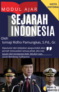 Image of Modul Sejarah Indonesia Kelas XII Semester 2 Perkembangan Politik dan Ekonomi pada Masa Awal Reformasi