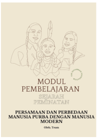 Image of Modul Sejarah Peminatan Kelas X Semester 2 Persamaan dan Perbedaan Manusia Purba dan Manusia Modern