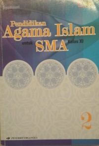 Image of Pendidikan Agama Islam untuk SMA Kelas XI