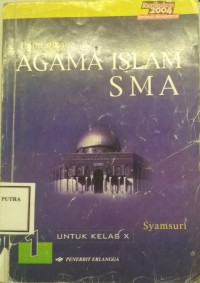 Image of Pendidikan Agama Islam SMA untuk Kelas X