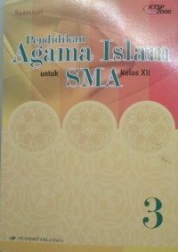 Image of Pendidikan Agama Islam untuk SMA Kelas XII