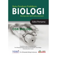 Image of Buku Panduan Praktikum BIOLOGI Konsep dan Skill Laboratorium (Edisi Pertama)