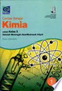 Image of Cerdas Belajar KIMIA untuk Kelas X SMA/MA
