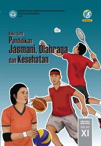 Image of Buku Guru Pendidikan Jasmani, Olahraga dan Kesehatan SMA/MA/SMK/MAK Kelas XI