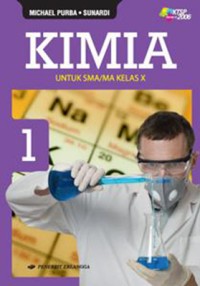 Image of KIMIA Jilid 1 Untuk SMA/MA Kelas X KTSP 2006